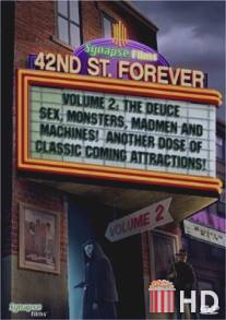 42-ая улица навсегда: Часть 2 / 42nd Street Forever, Volume 2: The Deuce
