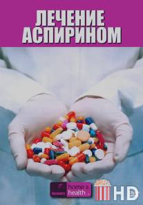 Discovery: Лечение аспирином / Discovery Health CME: Aspirin Therapy