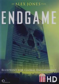 Эндшпиль / Endgame: Blueprint for Global Enslavement