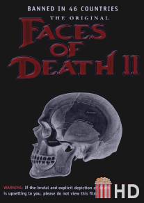 Лики смерти 2 / Faces of Death II