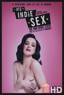 Секс в независимом кино: Табу / Indie Sex: Taboos