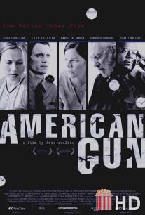 Американское оружие / American Gun