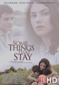 Беглый дом / Some Things That Stay
