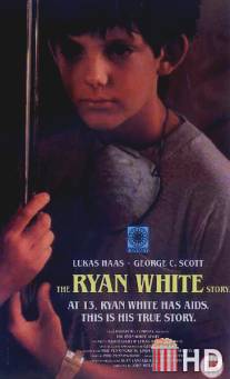 История Райана Уайта / Ryan White Story, The