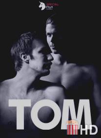 Том / Tom the Movie