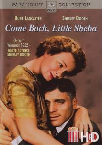 Вернись, малышка Шеба / Come Back, Little Sheba