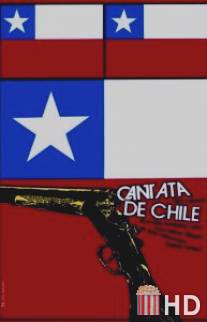 Кантата Чили / Cantata de Chile
