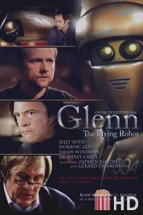Гленн 3948 / Glenn, the Flying Robot