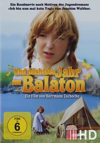 А через год на Балатоне / Und nachstes Jahr am Balaton