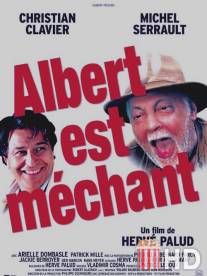 Вредный Альбер / Albert est mechant