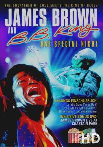 Джеймс Браун и Би Би Кинг / James Brown and B.B. King: One Special Night