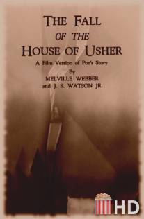 Падение дома Ашеров / Fall of the House of Usher, The