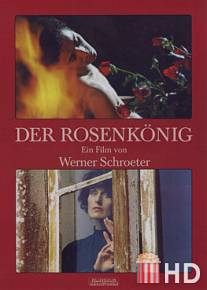 Король роз / Der Rosenkonig