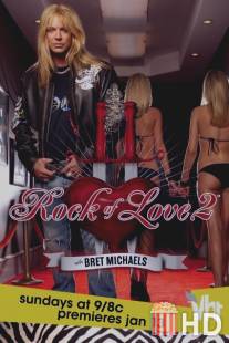 Рок любви / Rock of Love with Bret Michaels