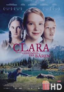 Клара и тайна медведей / Clara und das Geheimnis der Baren