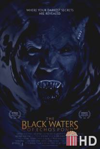 Черные воды Эха / Black Waters of Echo's Pond, The