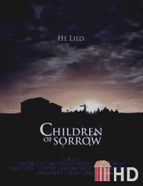 Дети горя / Children of Sorrow