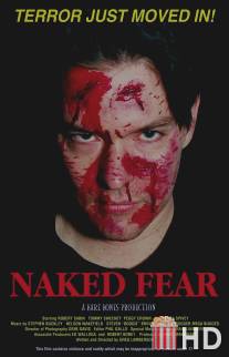Голый страх / Naked Fear