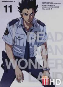 Страна чудес смертников / Deadman Wonderland