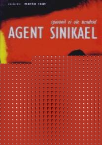 Агент 'Дикая утка' / Agent Sinikael
