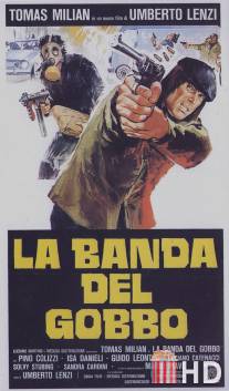 Банда Горбуна / La banda del gobbo