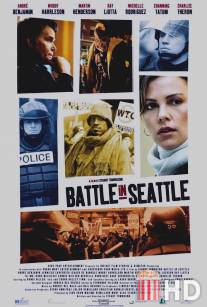 Битва в Сиэтле / Battle in Seattle