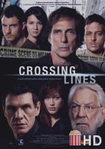 Пересекая черту / Crossing Lines