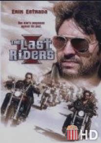 Последние искатели приключений / Last Riders, The