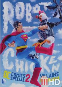 Робоцып: Специально для DC Comics II: Злодеи в раю / Robot Chicken DC Comics Special II: Villains in Paradise