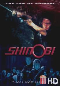 Шиноби: Закон Шиноби / Shinobi: The Law of Shinobi