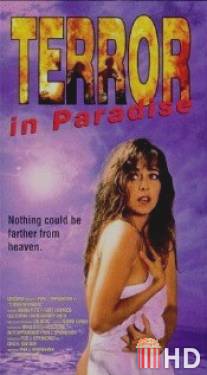 Ужас в раю / Terror in Paradise