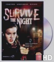 В ночных лабиринтах смерти / Survive the Night