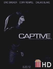 Заложник / Captive