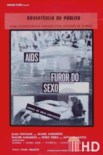 СПИД, Расплата за извращения / AIDS, Furor do Sexo Explicito