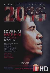 2016: Америка Обамы / 2016: Obama's America