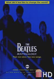 Антология Beatles / Beatles Anthology, The