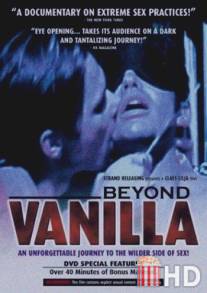 Beyond Vanilla