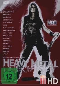 Больше, чем жизнь: История хэви-метал / Heavy Metal: Louder Than Life