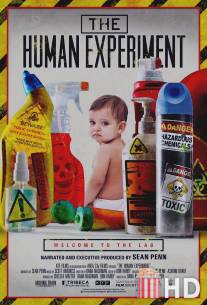 Человеческий эксперимент / Human Experiment, The