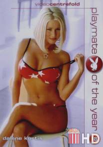 Далин Кертис: Любимица 2002 / Playboy Video Centerfold: Playmate of the Year Dalene Kurtis