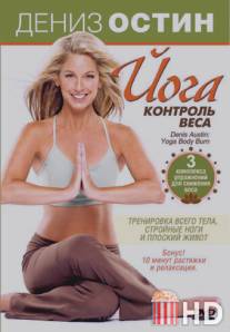 Дениз Остин: Йога - контроль веса / Denise Austin: Yoga Body Burn