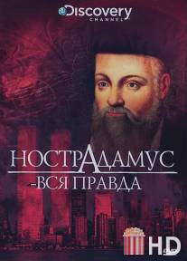 Discovery: Нострадамус - вся правда / Nostradamus - The Truth