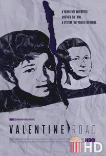 Дорога святого Валентина / Valentine Road