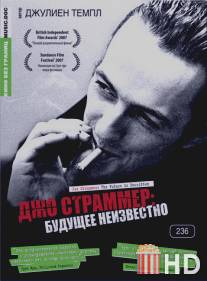 Джо Страммер: Будущее неизвестно / Joe Strummer: The Future Is Unwritten