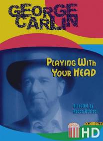 Джордж Карлин: Игры с твоим разумом / George Carlin: Playin' with Your Head