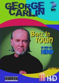 Джордж Карлин: Снова в городе / George Carlin: Back in Town