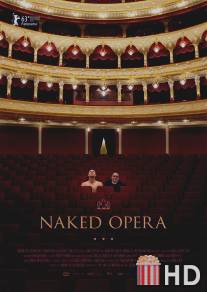 Голая опера / Naked Opera
