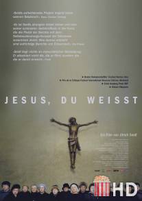 Иисус, ты знаешь / Jesus, Du weisst