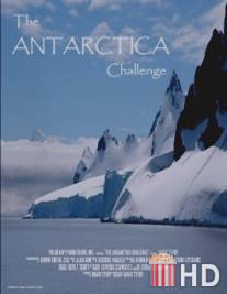 Испытание Антарктикой: Глобальное потепление / Antarctica Challenge, The
