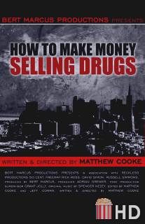 Как заработать деньги, продавая наркотики / How to Make Money Selling Drugs